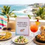 The Ultimate Puerto Rico Hotel Hopping Food Guide For Your Next Tropical Escape