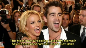 The Most Jaw-Dropping Celebrity Memoir Sex Confessions We Still Can’t Get Over