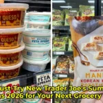 10 Must-Try New Trader Joe’s Summer Items 2026 for Your Next Grocery Run