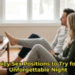 5 Spicy Sex Positions to Try for an Unforgettable Night