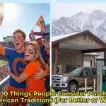10 Things People Consider Purely American Traditions (For Better or Worse)