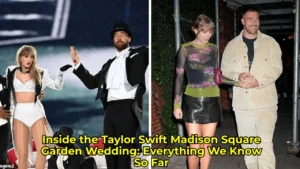 Inside the Taylor Swift Madison Square Garden Wedding: Everything We Know So Far