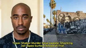 Tupac Shakur Murder Case Update: Shocking Jail Tapes Surface Ahead of Trial